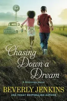 Chasing Down a Dream, Paperback/Beverly Jenkins