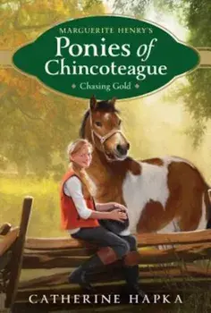 Chasing Gold, Paperback/Catherine Hapka