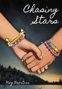 Chasing Stars, Hardback/Meg Gaertner