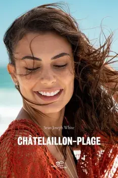 CHATELAILLON-PLAGE, Paperback/Sean Joseph White
