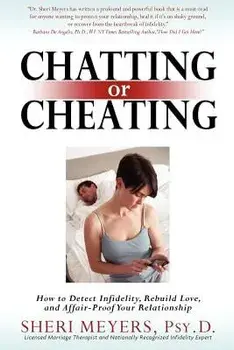 Chatting or Cheating, Paperback/Sheri Meyers