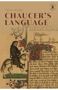 Chaucer's Language - Simon Horobin