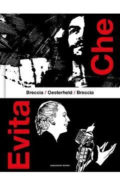Che / Evita (Spanish Edition) - Héctor Germán Oesterheld