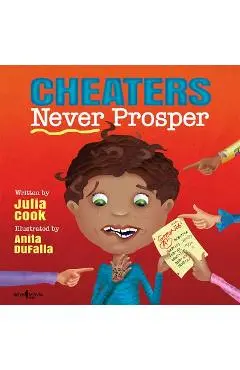 Cheaters Never Prosper - Julia Cook