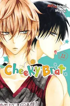 Cheeky Brat, Vol. 11, Paperback/Mitsubachi Miyuki