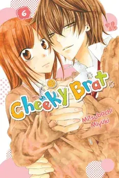 Cheeky Brat, Vol. 6, Paperback/***