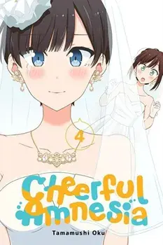 Cheerful Amnesia, Vol. 4, Paperback/Tamamushi Oku