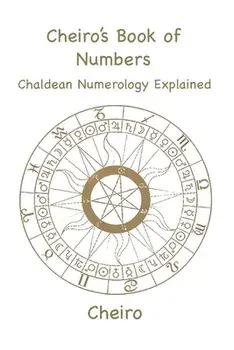 Cheiro's Book of Numbers: Chaldean Numerology Explained, Paperback/Cheiro