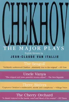 Chekhov - The Major Plays, Paperback/Jean-Claude Van Itallie