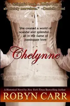 Chelynne, Paperback/Robyn Carr