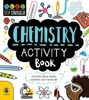Chemistry Activity Book. Activities About Atoms, Elements and Chemicals!, Paperback/Jenny Jacoby