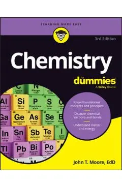 Chemistry for Dummies - John T. Moore