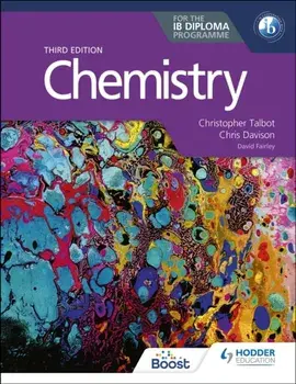 Chemistry for the IB Diploma Third edition, Paperback/Chris Davison