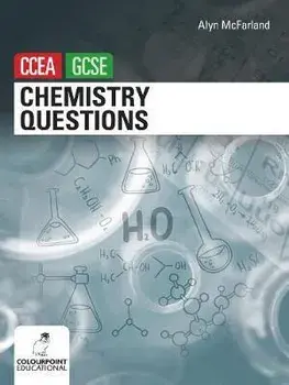 Chemistry Questions for CCEA GCSE, Paperback/Alyn McFarland