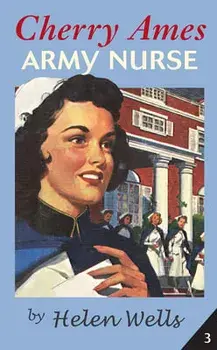 Cherry Ames, Army Nurse, Paperback/Helen Wells