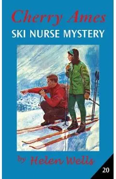 Cherry Ames, Ski Nurse Mystery - Helen Wells