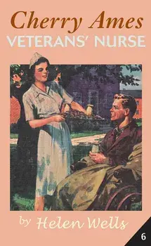 Cherry Ames, Veteran's Nurse, Paperback/Helen Wells