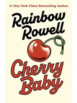 Cherry Baby, Paperback/Rainbow Rowell