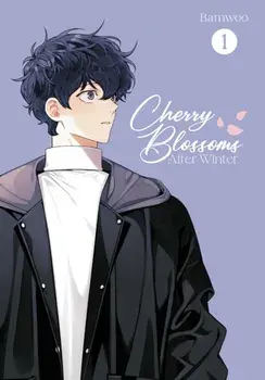 Cherry Blossoms After Winter, Vol. 1, Paperback/Bamwoo