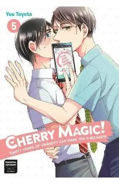 Cherry Magic! Thirty Years of Virginity Can Make You a Wizard?! 05 - Yuu Toyota