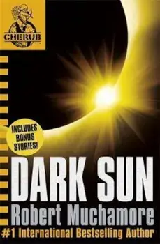 CHERUB: Dark Sun and other stories, Paperback/Robert Muchamore