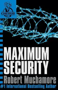 CHERUB: Maximum Security, Paperback/Robert Muchamore