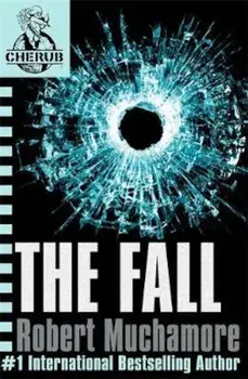 CHERUB: The Fall, Paperback/Robert Muchamore