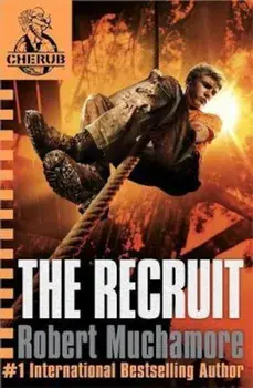 CHERUB: The Recruit, Paperback/Robert Muchamore