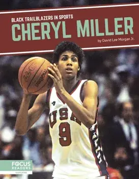 Cheryl Miller, Hardback/David Lee Morgan Jr.