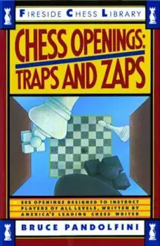 Chess Openings: Traps and Zaps, Paperback/Bruce Pandolfini