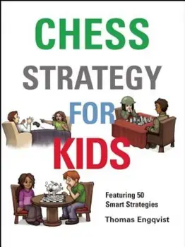 Chess Strategy for Kids, Hardcover/Thomas Engqvist