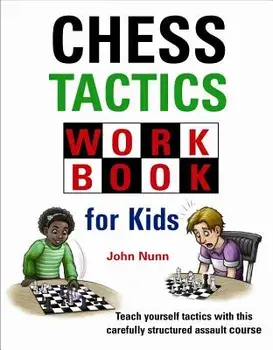 Chess Tactics Workbook for Kids, Hardcover/John Nunn