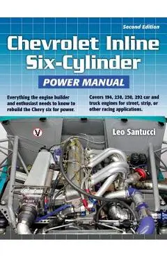Chevrolet Inline Six-Cylinder Power Man - Leo Santucci