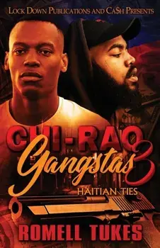 Chi'Raq Gangstas 3, Paperback/Romell Tukes