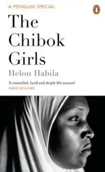Chibok Girls, Paperback/Helon Habila