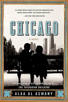 Chicago, Paperback/Alaa Al Aswany