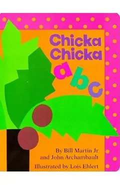 Chicka Chicka ABC - Bill Martin