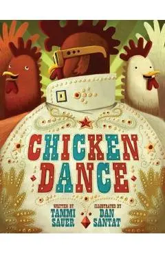 Chicken Dance - Tammi Sauer