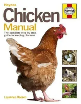 Chicken Manual, Hardcover/Laurence Beeken