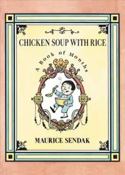 Chicken Soup with Rice Board Book: A Book of Months, Hardcover/Maurice Sendak