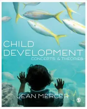 Child Development: Concepts and Theories, Paperback/Jean A. Mercer