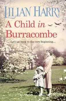 Child in Burracombe, Paperback/Lilian Harry