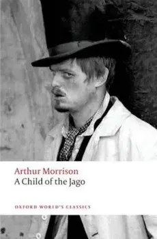 Child of the Jago, Paperback/Arthur Morrison