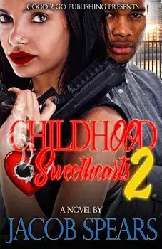 Childhood Sweethearts 2, Paperback/Jacob Spears