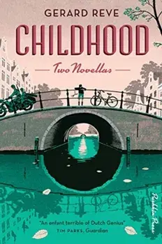 Childhood. Two Novellas, Paperback/Gerard Reve