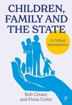 Children, Family and the State. A Critical Introduction, Paperback/***