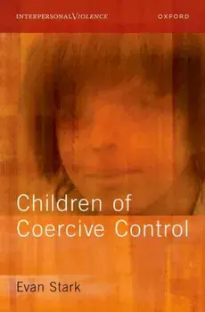 Children of Coercive Control, Hardback/***