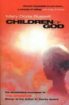 Children Of God, Paperback/Mary Doria Russell