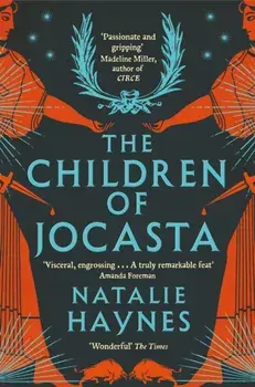 Children of Jocasta, Paperback/Natalie Haynes