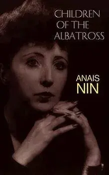 Children of the Albatross, Paperback/Anaïs Nin